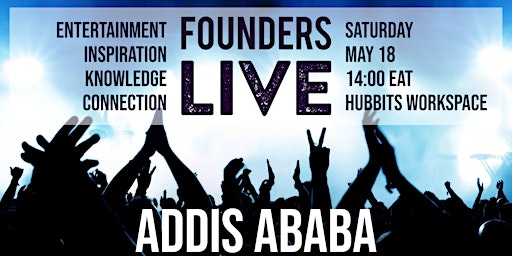 Imagem principal do evento Founders Live Addis Ababa