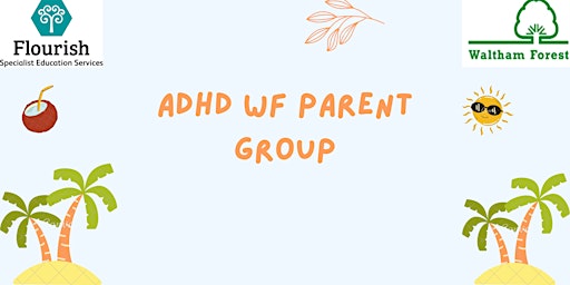 Imagem principal do evento ADHD WF Parent group - Only for WF parents/carers