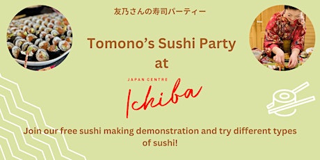 FREE sushi making demonstration and tasting with Tomono's Sushi Party