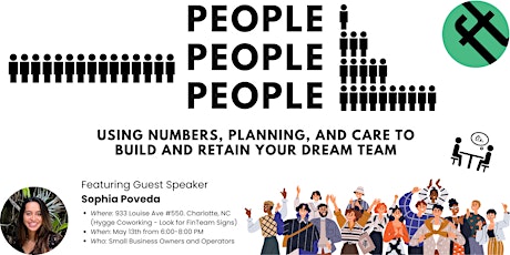 People: Build and Retain Your Dream Team