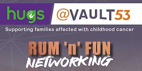 Rum 'n' Fun Networking @ Vault 53