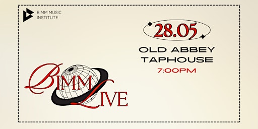 Imagem principal do evento BIMM Live - The Old Abbey Taphouse