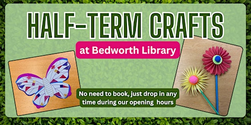 Hauptbild für Half-Term Crafts @Bedworth Library