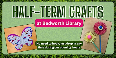 Hauptbild für Half-Term Crafts @Bedworth Library