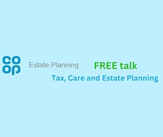 Primaire afbeelding van Tax, Care and Estate Planning Free Talk with the Coop at Leigh library.