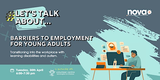 Imagem principal do evento Let's Talk About.. Barriers to Employment for Young Adults