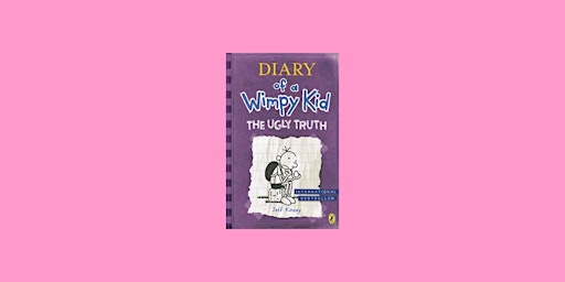Primaire afbeelding van DOWNLOAD [EPub] The Ugly Truth (Diary of a Wimpy Kid #5) by Jeff Kinney epu