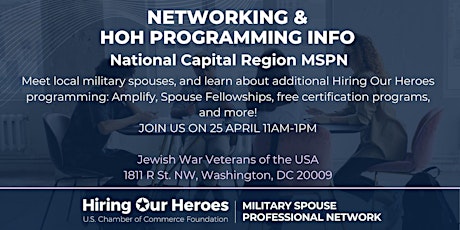 Networking & Hiring Our Heroes Program Information