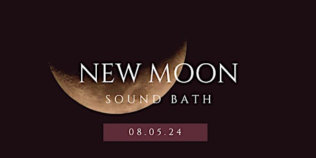 New Moon: Sound Bath