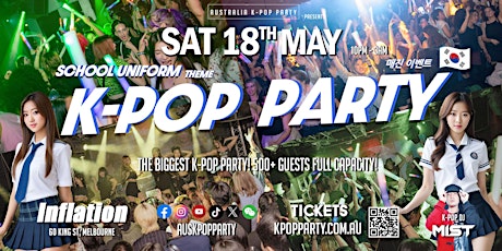 Biggest Melbourne K-Pop Party [School Uniform] May 18th (Sat) [75% Sold]