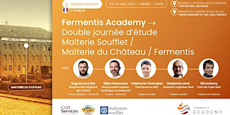 Double journée d'étude Malteries Soufflet, Malterie du Château et Fermentis