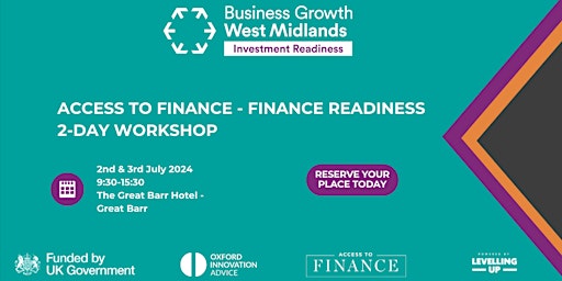 Immagine principale di BGWMIR Access to Finance - Finance Readiness 2-Day Workshop 2nd & 3rd July 