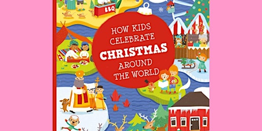 Imagem principal do evento EPub [download] How Kids Celebrate Christmas Around the World by Pavla Han?