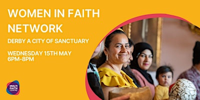 Imagem principal do evento Women In Faith Network: Derby A City Of Sanctuary