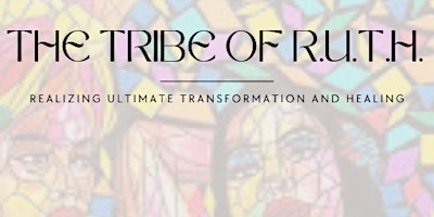 Imagem principal de The Tribe of R.U.T.H.: Navigating the Path of Women of Color in Ministry