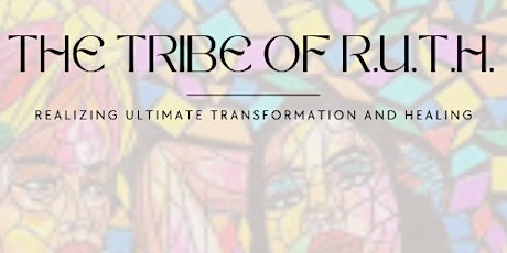 The Tribe of R.U.T.H.: Navigating the Path of Women of Color in Ministry