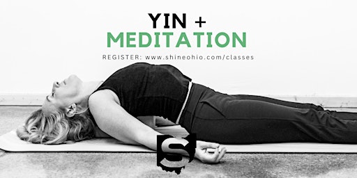 Primaire afbeelding van Yin + Meditation Workshop