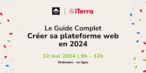 Imagem principal do evento Le Guide Complet - Créer sa plateforme web en 2024