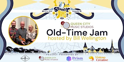 Imagem principal do evento Staunton Jams @ QCMS: Old Time Jam Hosted By Bill Wellington