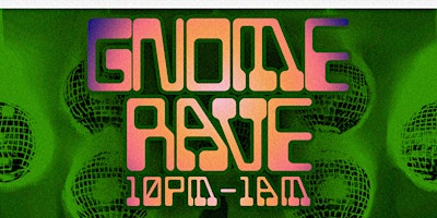 Imagem principal do evento The Gnome Rave