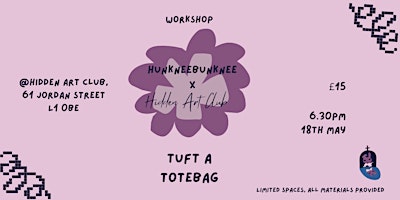 Imagem principal de Tuft your own tote bag with HunkneeBunknee X Hidden Art Club