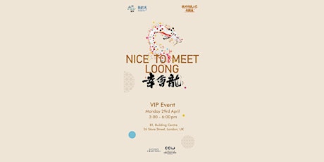 Nice to Meet Loong: Opening Event