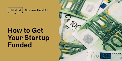 Hauptbild für How to Get Your Startup Funded (online)
