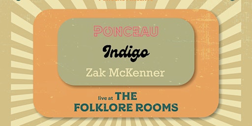 Imagem principal do evento Ponceau Live at the Folkore Rooms