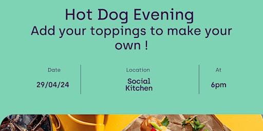 Image principale de Hot Dog Evening on the 29th of April