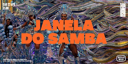 Hauptbild für JANELA DO SAMBA • LIVEMUSIC! • Ostello Bello Napoli