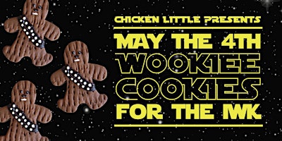 Imagem principal do evento Wookie Cookies for the IWK!