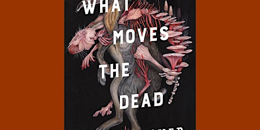 Primaire afbeelding van download [pdf] What Moves the Dead (Sworn Soldier, #1) BY T. Kingfisher PDF