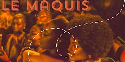 Imagem principal do evento Le Maquis PARTY