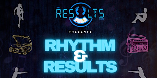 Rhythm & Results primary image