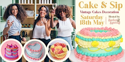 CAKE & SIP: Enjoy, learn and create! primary image