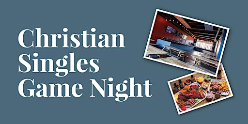 Imagem principal do evento Christian Singles Game Night at Pig Beach