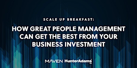 How Great People Management Can Get The Best From Your Business Investment