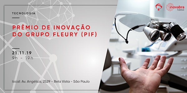 Prêmio de Inovação do Grupo Fleury (PIF)
