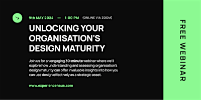 Primaire afbeelding van Unlocking Your Organisation's Design Maturity