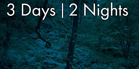 3Days|2Nights Immersive sound and photographic forest bathing experience