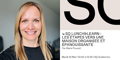 LUNCH&LEARN :  LIBEREZ-VOUS DU DESORDRE primary image