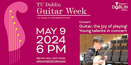 Guitar, The Joy of Playing! Young Talents in Concert