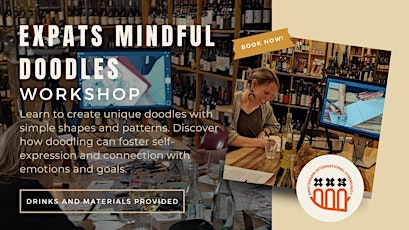 Expats Mindful Doodles Workshop: Unleash Your Creativity Over Drinks!