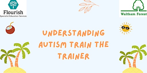 Understanding Autism - Train the Trainer primary image