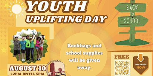 Primaire afbeelding van Back to School "Youth Uplifting Day"