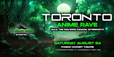 Primaire afbeelding van #WeTouchGrass presents: TORONTO Anime Rave - 4th Edition