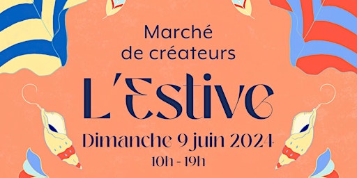 Imagem principal do evento Marché de Créateurs "L'Estive"
