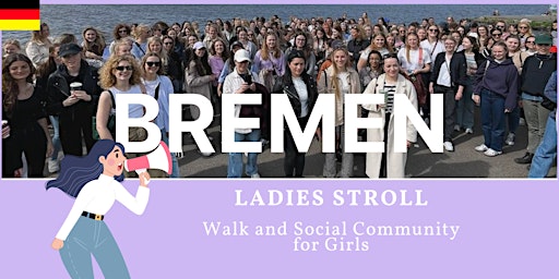 Spaziergang von und für Girls | Bremen Ladies Stroll  primärbild