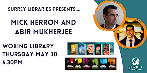 An Evening with Mick Herron and Abir Mukherjee at Woking Library primary image