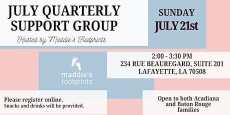 July Quarterly Support Group